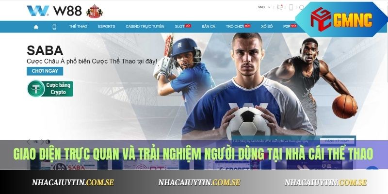 Giao diện trực quan và trải nghiệm người dùng tại nhà cái thể thao