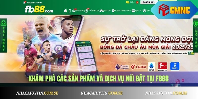 Khám phá các sản phẩm và dịch vụ nổi bật tại FB88