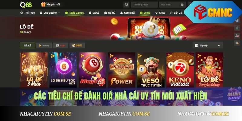 Nhà Cái Uy Tín Mới Ra Mắt: Địa Chỉ Cá Cược An Toàn 2 Các tiêu chí để đánh giá nhà cái uy tín mới xuất hiện