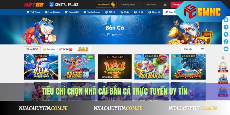 Tiêu chí chọn nhà cái bắn cá trực tuyến uy tín
