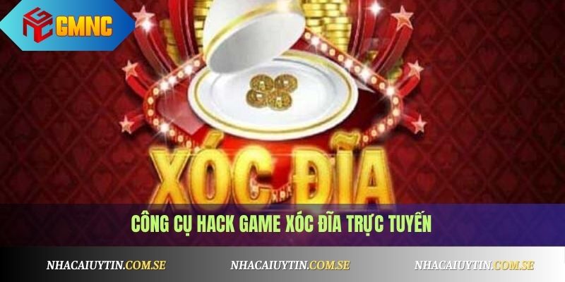 Tool Hack Xóc Đĩa