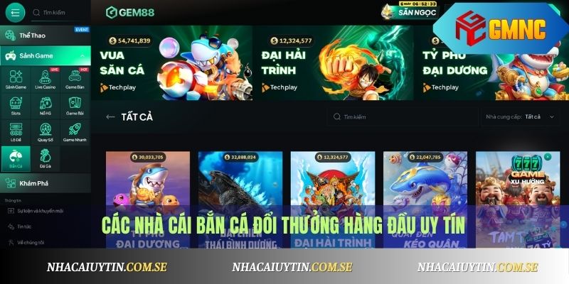 Các nhà cái bắn cá đổi thưởng hàng đầu uy tín