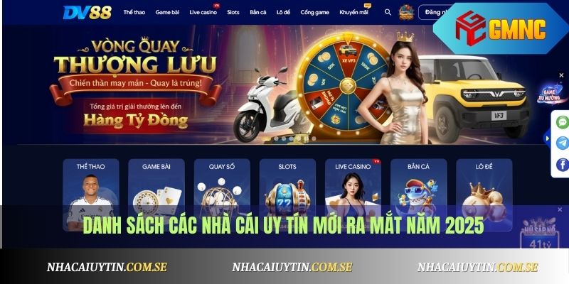 Nhà Cái Uy Tín Mới Ra Mắt: Địa Chỉ Cá Cược An Toàn 3 Danh sách các nhà cái uy tín mới ra mắt năm 2025