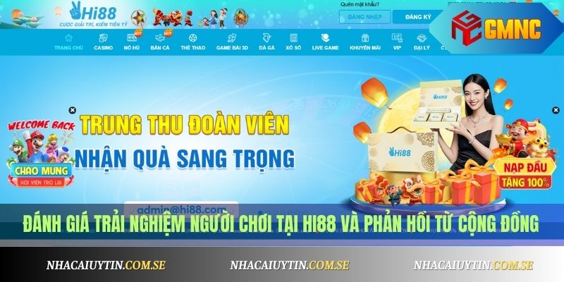 Hi88 - Review Chi Tiết Nhà Cái Hi88, Có Nên Chơi? 2 Đánh giá trải nghiệm người chơi tại Hi88 và phản hồi từ cộng đồng