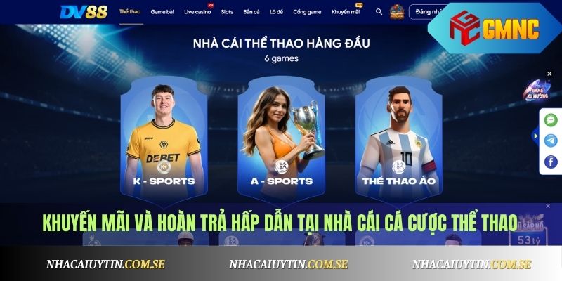 Khuyến mãi và hoàn trả hấp dẫn tại nhà cái cá cược thể thao